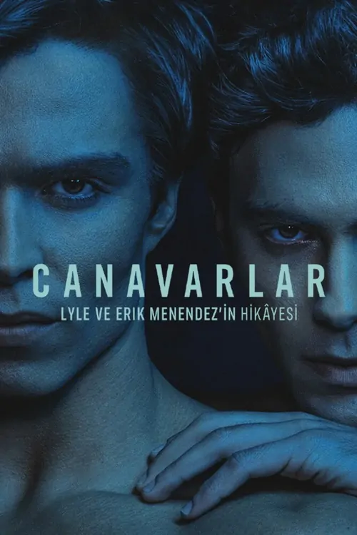 Canavarlar: Lyle ve Erik Menendez'in Hikâyesi afişi