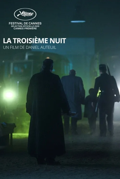La Troisième nuit afişi