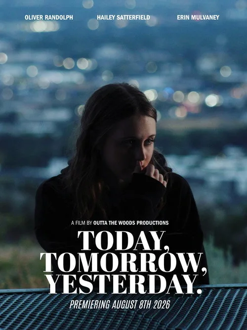 Today, Tomorrow, Yesterday afişi