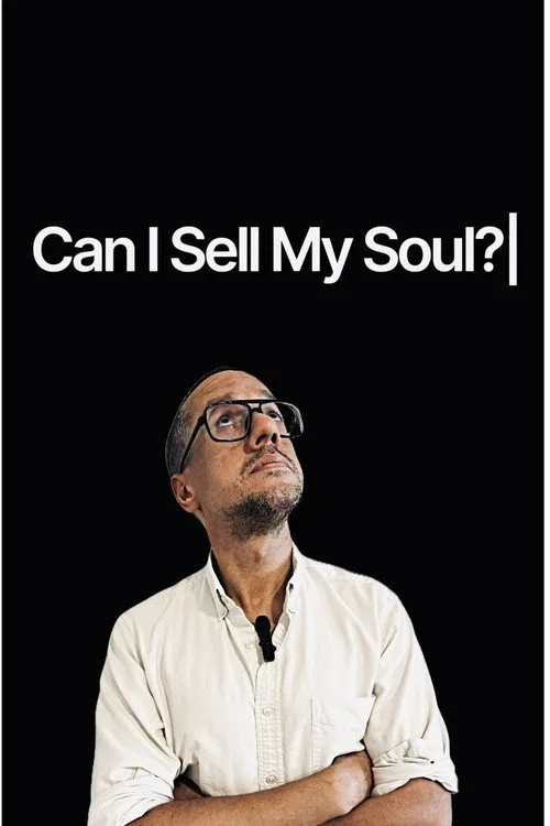 Can I Sell My Soul? afişi