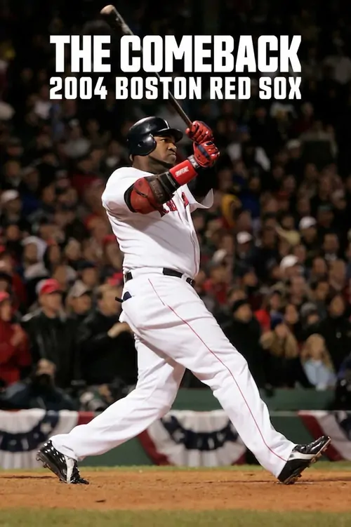 Muhteşem Geri Dönüş: Boston Red Sox 2004 afişi