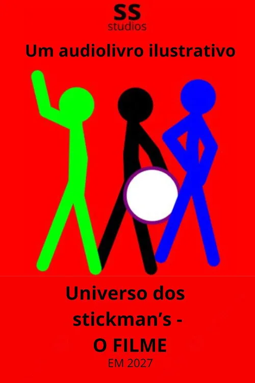 Universo dos stickman's - O FILME afişi