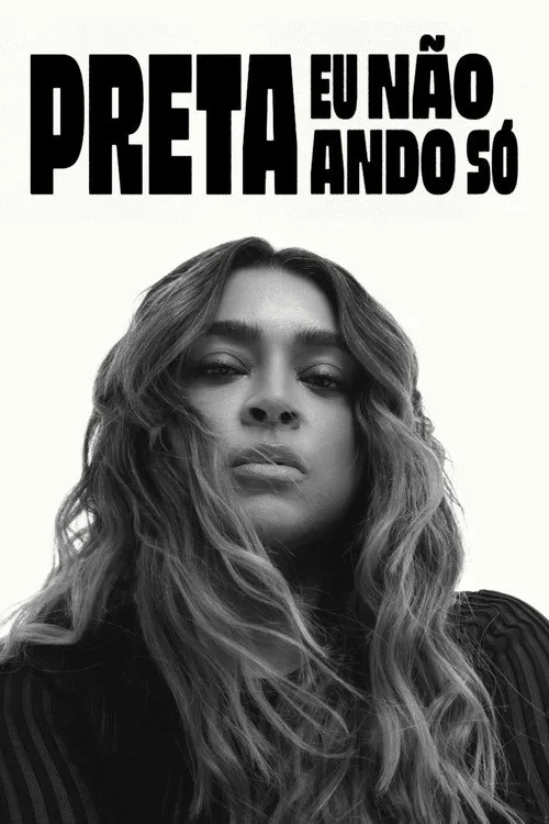 Preta - Eu Não Ando Só afişi