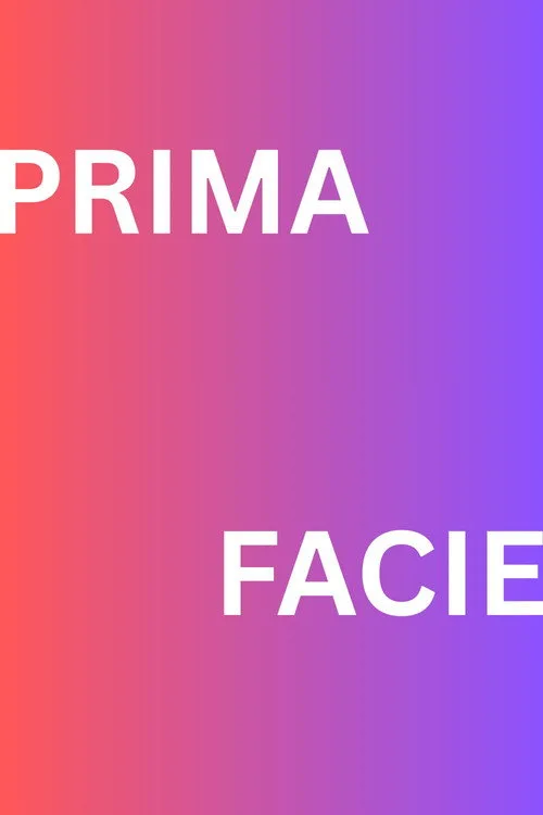 Prima Facie afişi