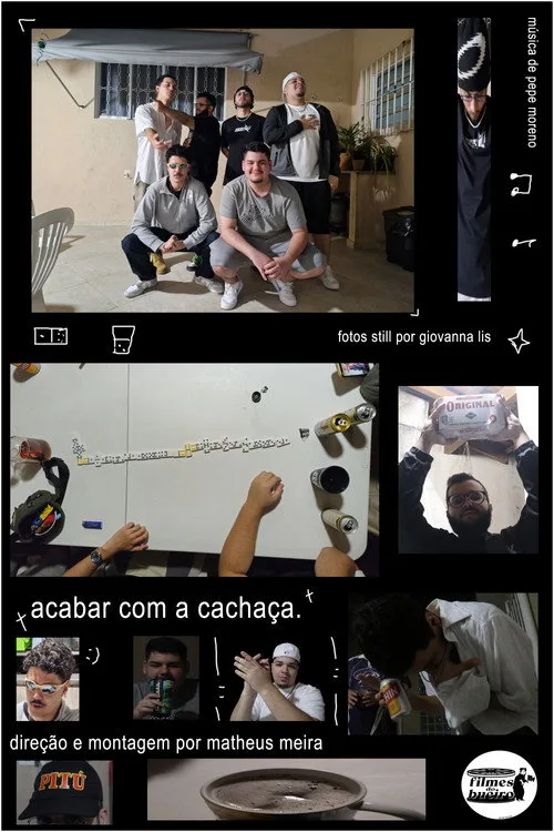 Acabar Com A Cachaça afişi