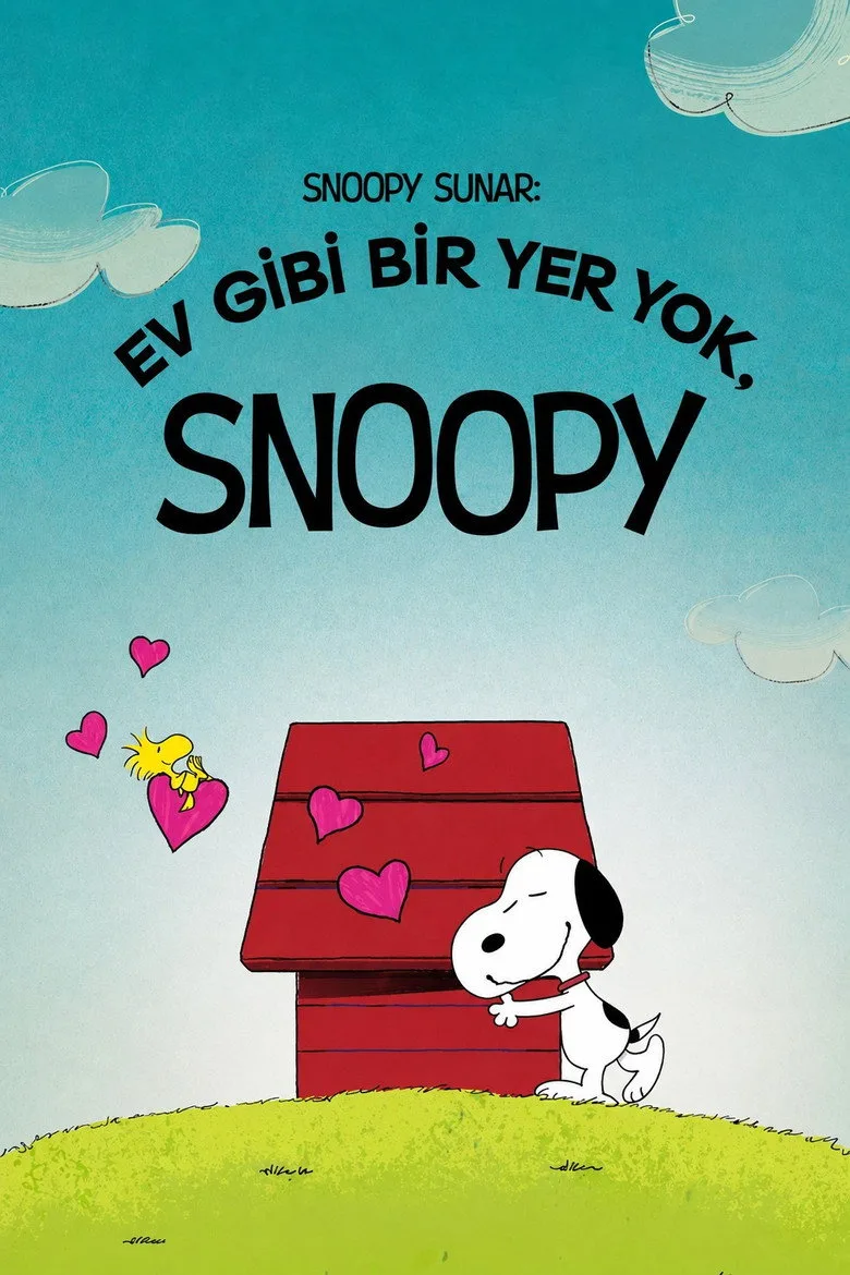 Snoopy Presents: There's No Place Like Home, Snoopy Film izle