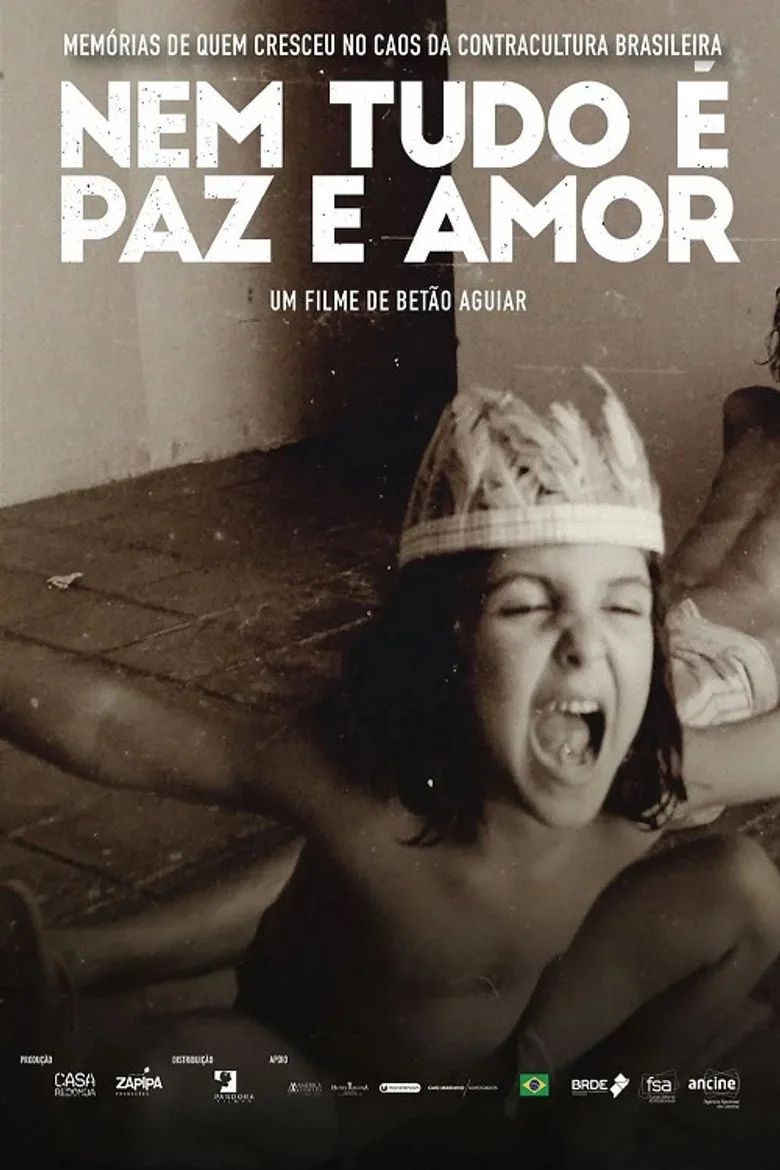 Nem Tudo é Paz e Amor Film izle